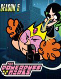 The Powerpuff Girls Season 05